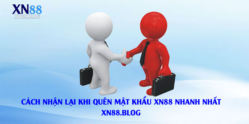 Hướng-Dẫn-Cách-Nhận-Lại-khi-quên-Mật-Khẩu-Xn88-Nhanh-Nhất